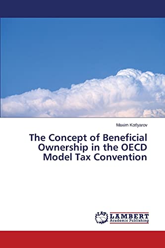 Stock image for The Concept of Beneficial Ownership in the OECD Model Tax Convention for sale by Lucky's Textbooks