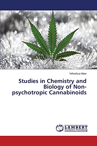 Stock image for Studies in Chemistry and Biology of Non-psychotropic Cannabinoids for sale by Lucky's Textbooks