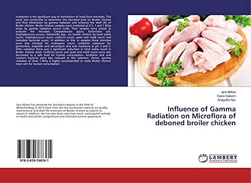 9783659768361: Influence of Gamma Radiation on Microflora of deboned broiler chicken