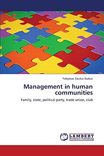 Beispielbild fr Management in human communities zum Verkauf von Chiron Media