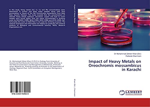 Stock image for Impact of Heavy Metals on Oreochromis mossambicus in Karachi for sale by Lucky's Textbooks