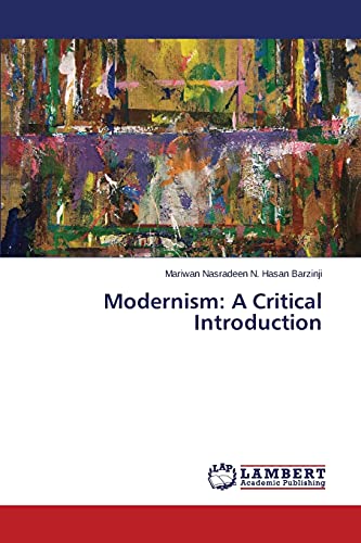9783659771224: Modernism: A Critical Introduction