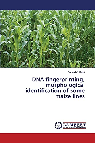 Imagen de archivo de DNA fingerprinting, morphological identification of some maize lines a la venta por Lucky's Textbooks