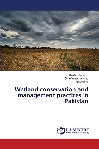 Stock image for Wetland conservation and management practices in Pakistan for sale by Lucky's Textbooks