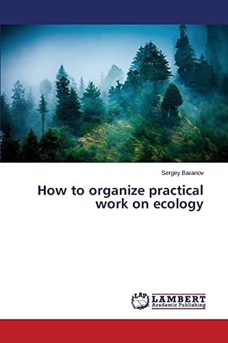 Imagen de archivo de How to organize practical work on ecology a la venta por Lucky's Textbooks