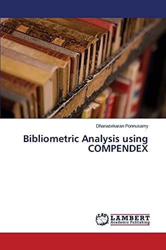 Stock image for Bibliometric Analysis using COMPENDEX for sale by Lucky's Textbooks