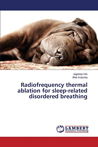 Beispielbild fr Radiofrequency thermal ablation for sleep-related disordered breathing zum Verkauf von Chiron Media