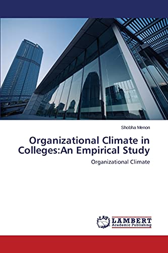 Stock image for Organizational Climate in Colleges:An Empirical Study for sale by Chiron Media