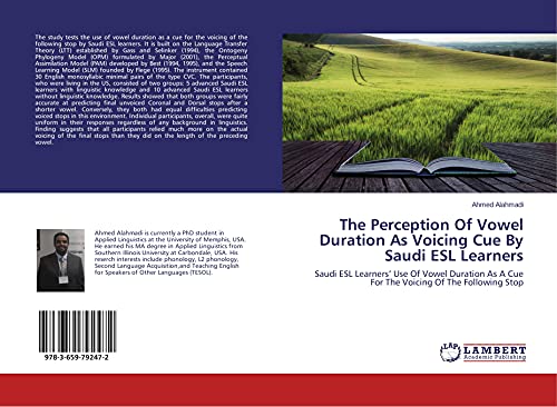 Beispielbild fr The Perception Of Vowel Duration As Voicing Cue By Saudi ESL Learners zum Verkauf von Chiron Media