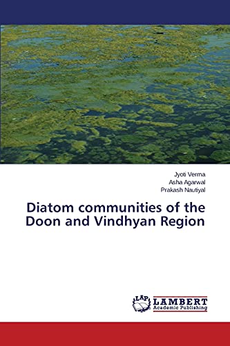 Stock image for Diatom communities of the Doon and Vindhyan Region for sale by Lucky's Textbooks