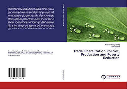 Imagen de archivo de Trade Liberalization Policies, Production and Poverty Reduction a la venta por Lucky's Textbooks