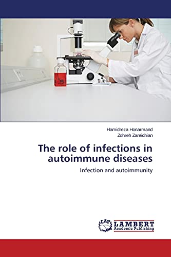 Beispielbild fr The role of infections in autoimmune diseases: Infection and autoimmunity zum Verkauf von Lucky's Textbooks
