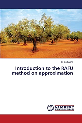 Beispielbild fr Introduction to the RAFU method on approximation zum Verkauf von Chiron Media