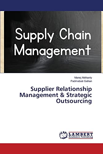 9783659805516: Supplier Relationship Management & Strategic Outsourcing