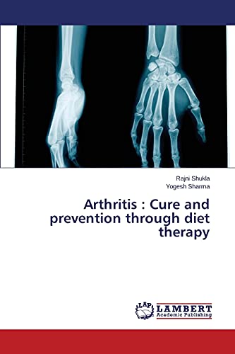 Imagen de archivo de Arthritis : Cure and prevention through diet therapy a la venta por Lucky's Textbooks