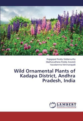 9783659813177: Wild Ornamental Plants of Kadapa District, Andhra Pradesh, India