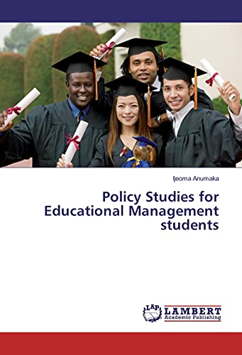 Stock image for Policy Studies for Educational Management students for sale by Revaluation Books