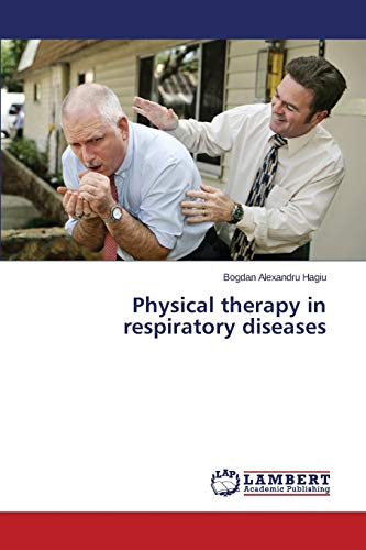9783659815263: Physical therapy in respiratory diseases