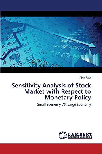 Beispielbild fr Sensitivity Analysis of Stock Market with Respect to Monetary Policy zum Verkauf von Chiron Media