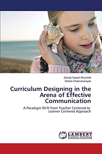 Imagen de archivo de Curriculum Designing in the Arena of Effective Communication a la venta por Better World Books