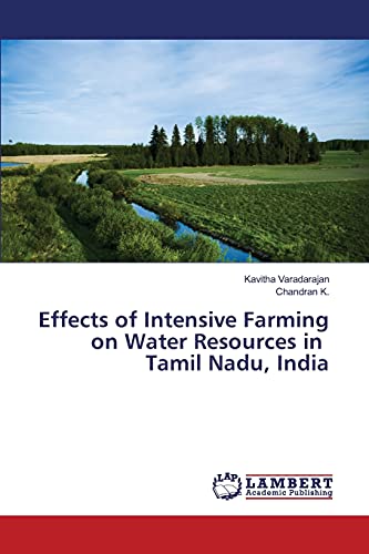 9783659824395: Effects of Intensive Farming on Water Resources in Tamil Nadu, India