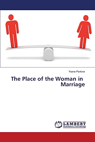 Imagen de archivo de The Place of the Woman in Marriage a la venta por Chiron Media