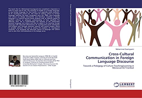 9783659830112: Cross-Cultural Communication in Foreign Language Discourse: Towards a Pedagogy of Culture Teaching/Learning in Moroccan ELT Context