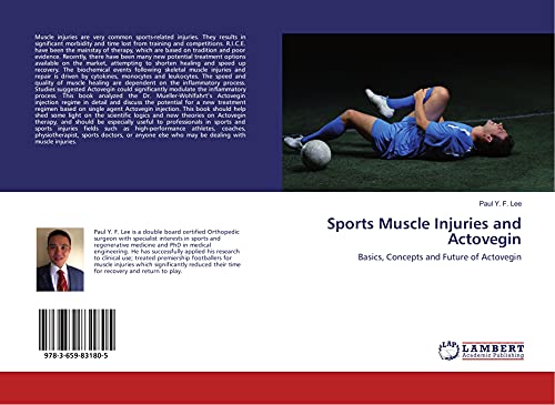 9783659831805: Sports Muscle Injuries and Actovegin: Basics, Concepts and Future of Actovegin