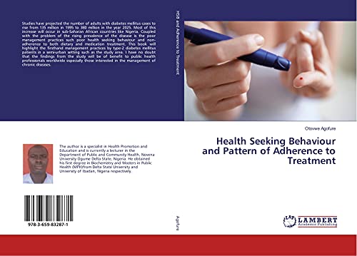 Stock image for Health Seeking Behaviour and Pattern of Adherence to Treatment for sale by Revaluation Books