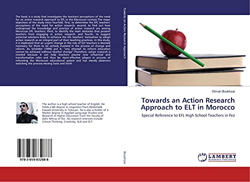 Imagen de archivo de Towards an Action Research Approach to ELT in Morocco: Special Reference to EFL High School Teachers in Fez a la venta por Revaluation Books