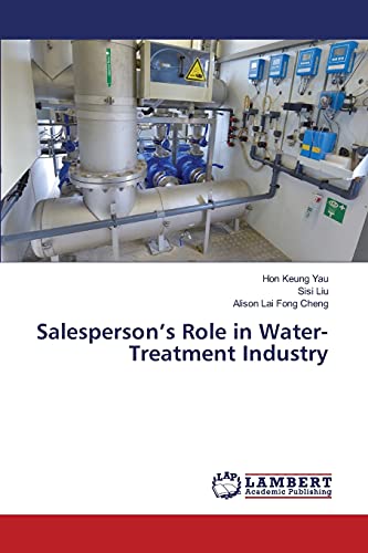 Imagen de archivo de Salesperson?s Role in Water-Treatment Industry a la venta por Lucky's Textbooks