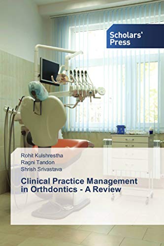 9783659843075: Clinical Practice Management in Orthdontics - A Review