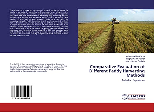 Beispielbild fr Comparative Evaluation of Different Paddy Harvesting Methods: An Indian Experience zum Verkauf von Revaluation Books