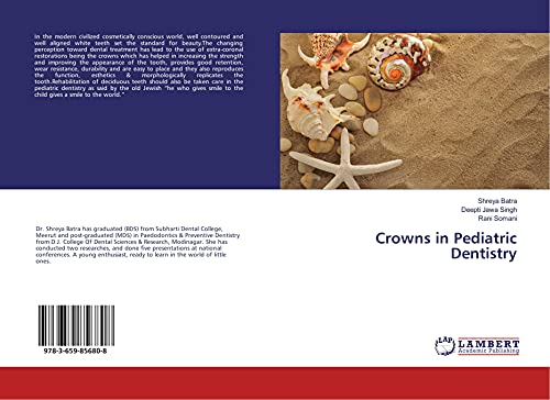 Stock image for Crowns in Pediatric Dentistry for sale by Books Puddle