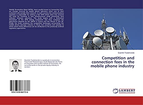 Imagen de archivo de Competition and connection fees in the mobile phone industry a la venta por Revaluation Books