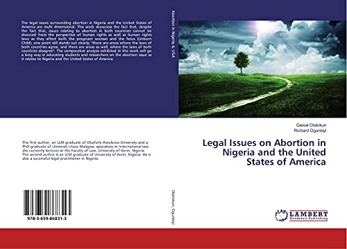 Stock image for Legal Issues on Abortion in Nigeria and the United States of America for sale by Revaluation Books