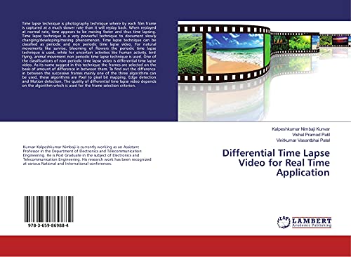 Imagen de archivo de Differential Time Lapse Video for Real Time Application a la venta por Revaluation Books