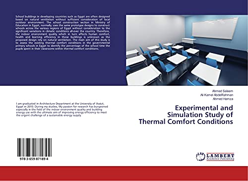 Stock image for Experimental and Simulation Study of Thermal Comfort Conditions for sale by GF Books, Inc.