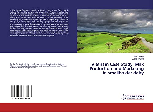 Imagen de archivo de Vietnam Case Study: Milk Production and Marketing in smallholder dairy a la venta por Books Puddle