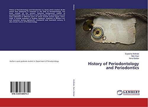 Imagen de archivo de History of Periodontology and Periodontics a la venta por Revaluation Books