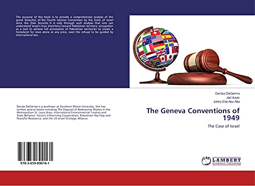 9783659890161: The Geneva Conventions of 1949: The Case of Israel