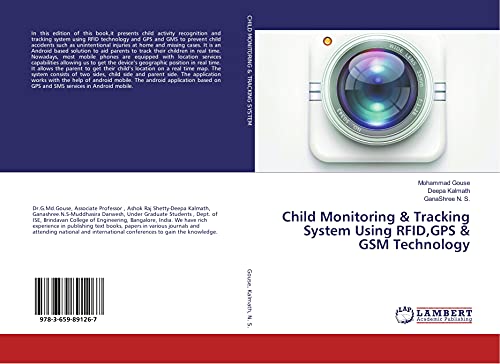 9783659891267: Child Monitoring & Tracking System Using RFID,GPS & GSM Technology