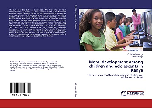 9783659892639: Moral development among children and adolescents in Kenya: The development of Moral reasoning in children and adolescents in Kenya
