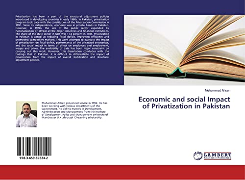 9783659898242: Economic and social Impact of Privatization in Pakistan