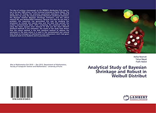 Imagen de archivo de Analytical Study of Bayesian Shrinkage and Robust in Weibull Distribut a la venta por Revaluation Books