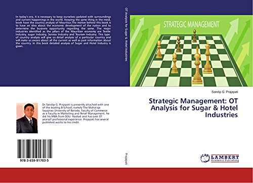 9783659917035: Strategic Management: OT Analysis for Sugar & Hotel Industries