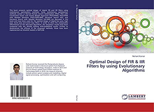 9783659922312: Optimal Design of FIR & IIR Filters by using Evolutionary Algorithms