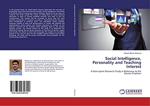 Stock image for Social Intelligence, Personality and Teaching Interest: A Descriptive Research Study in Reference to Pre Service Teachers for sale by Revaluation Books