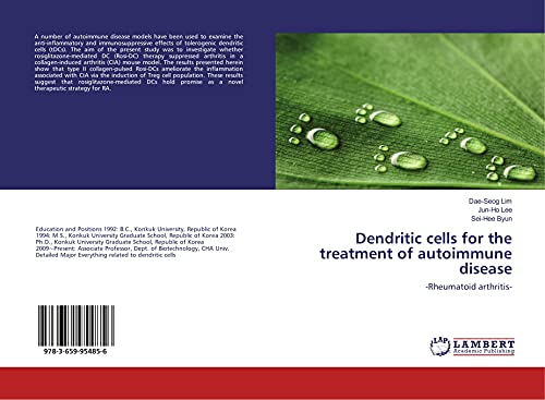 9783659954856: Dendritic cells for the treatment of autoimmune disease: -Rheumatoid arthritis-