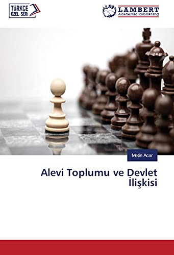 9783659957024: Alevi Toplumu ve Devlet İlişkisi (Turkish Edition)